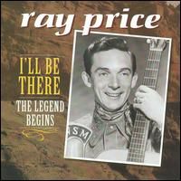 Ray Price - Legend Begins